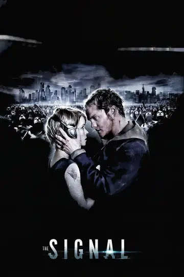 Poster to the movie "The Signal" #1855898