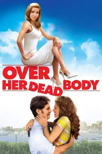Poster to the movie "Over Her Dead Body" #898659