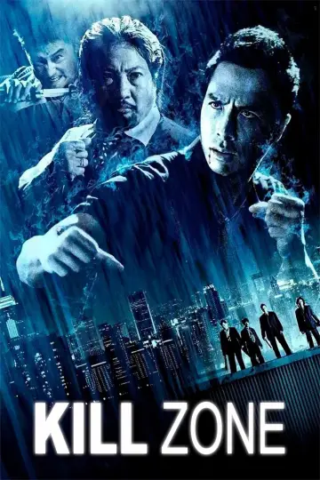 Poster to the movie "SPL: Kill Zone" #853667