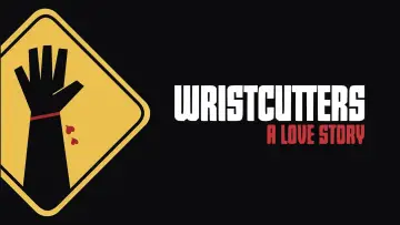 Backdrop to the movie "Wristcutters: A Love Story" #993301