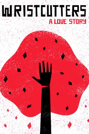 Poster to the movie "Wristcutters: A Love Story" #993318