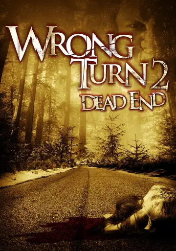 Poster to the movie "Wrong Turn 2: Dead End" #605507