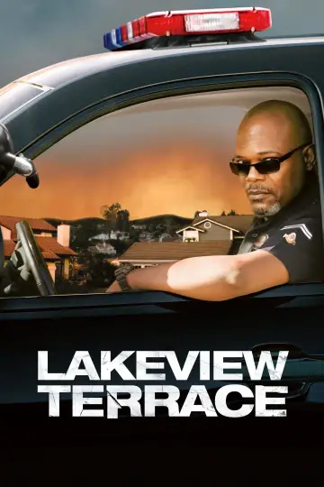 Poster to the movie "Lakeview Terrace" #1022667