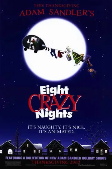 Poster to the movie "Eight Crazy Nights" #1457876