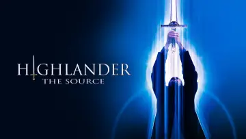 Backdrop to the movie "Highlander: The Source" #1018903