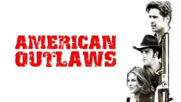Backdrop to the movie "American Outlaws" #1035701