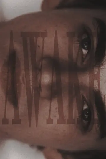 Poster to the movie "Awake" #283638
