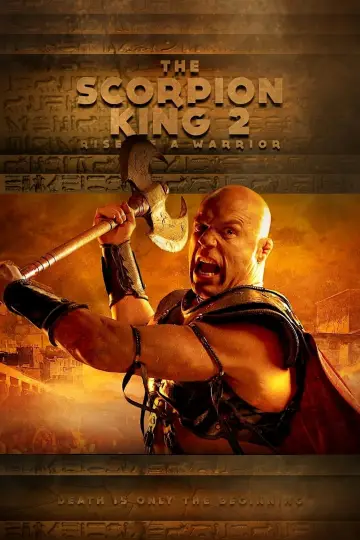 Poster to the movie "The Scorpion King 2: Rise of a Warrior" #325560