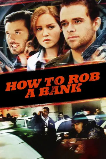Poster to the movie "How to Rob a Bank" #1891069