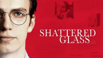 Backdrop to the movie "Shattered Glass" #126966