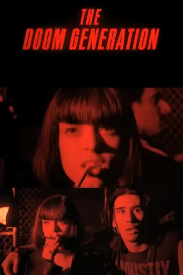 Poster to the movie "The Doom Generation" #1433089