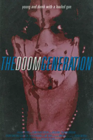 Poster to the movie "The Doom Generation" #872355