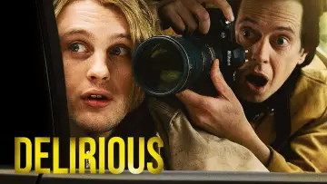 Backdrop to the movie "Delirious" #738988