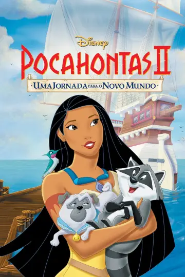 Poster to the movie "Pocahontas II: Journey to a New World" #1648833