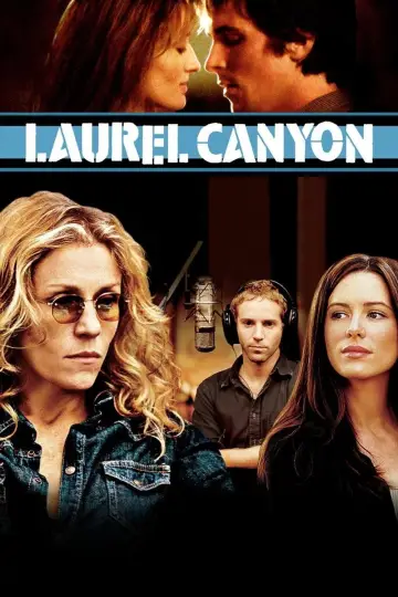 Poster to the movie "Laurel Canyon" #1034397