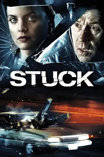 Poster to the movie "Stuck" #1037716