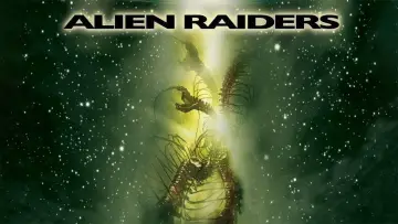 Backdrop to the movie "Alien Raiders" #1033942