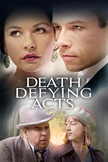 Poster to the movie "Death Defying Acts" #1523284