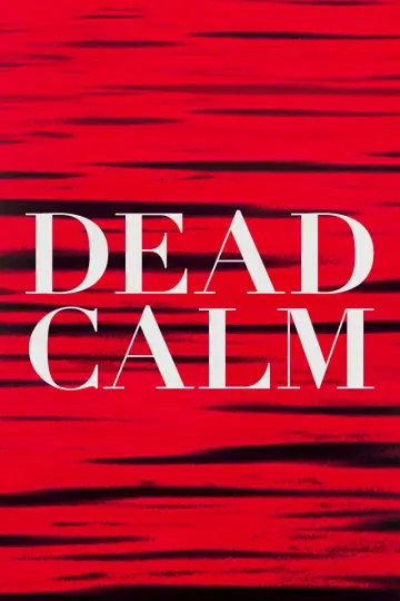 Poster to the movie "Dead Calm" #947238