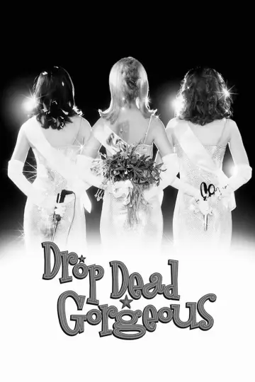 Poster to the movie "Drop Dead Gorgeous" #1166035