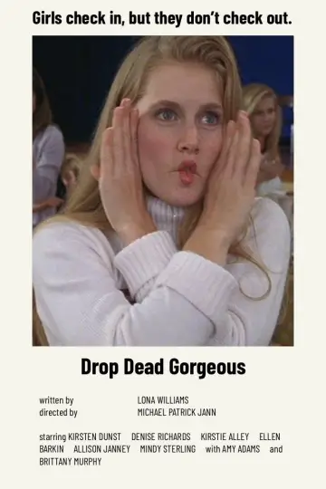 Poster to the movie "Drop Dead Gorgeous" #924115