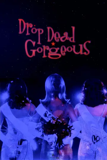 Poster to the movie "Drop Dead Gorgeous" #924116