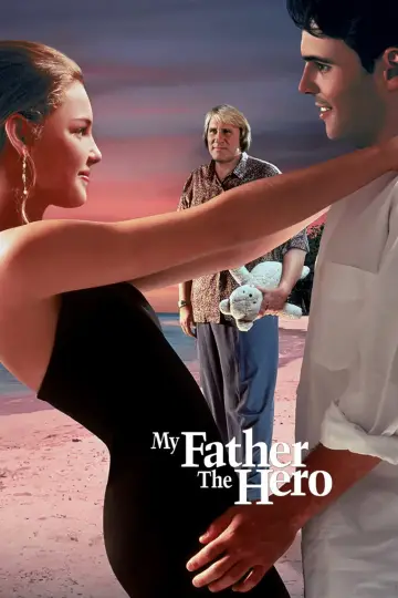 Poster to the movie "My Father the Hero" #1041626