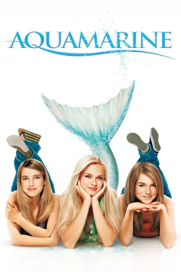 Poster to the movie "Aquamarine" #869320