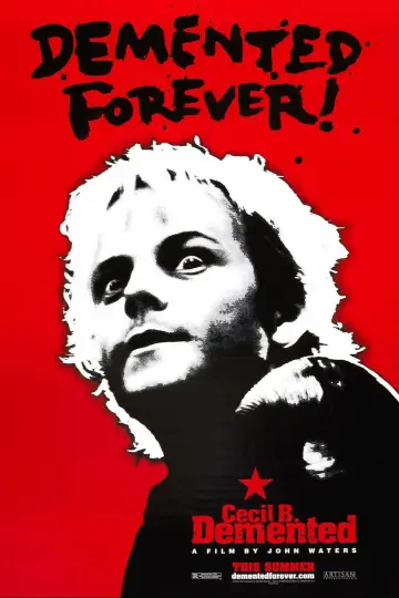 Poster to the movie "Cecil B. Demented" #1590566