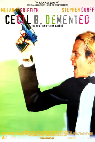 Poster to the movie "Cecil B. Demented" #1590567