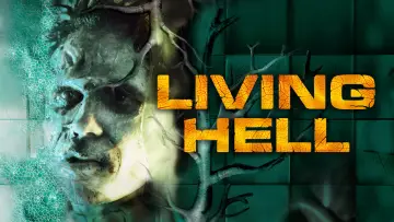 Backdrop to the movie "Living Hell" #1928672