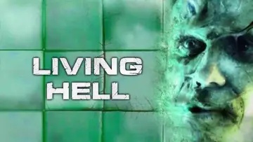 Backdrop to the movie "Living Hell" #1928673