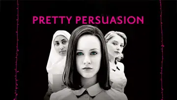 Backdrop to the movie "Pretty Persuasion" #656549