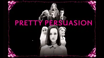 Backdrop to the movie "Pretty Persuasion" #656555