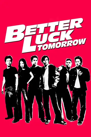 Poster to the movie "Better Luck Tomorrow" #1867563