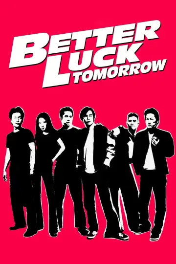 Poster to the movie "Better Luck Tomorrow" #1867564