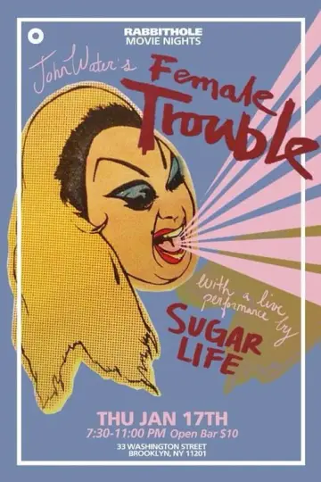 Poster to the movie "Female Trouble" #1212611