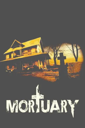 Poster to the movie "Mortuary" #1110332