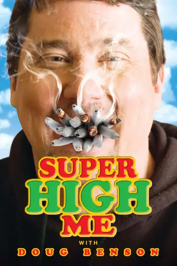 Poster to the movie "Super High Me" #1036941