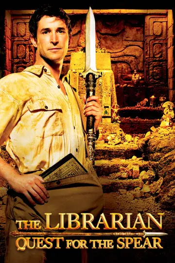 Poster to the movie "The Librarian: Quest for the Spear" #1732003