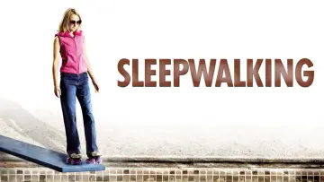 Backdrop to the movie "Sleepwalking" #1064569