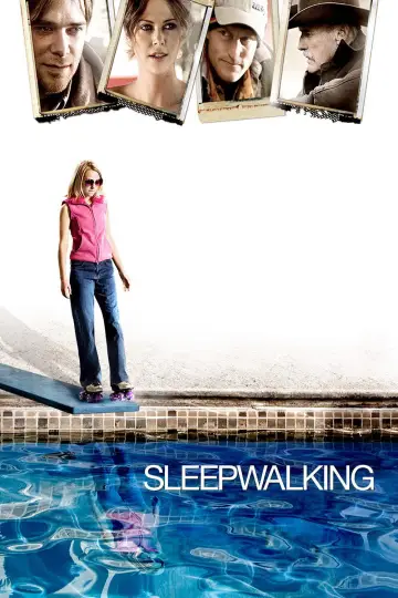 Poster to the movie "Sleepwalking" #1064572