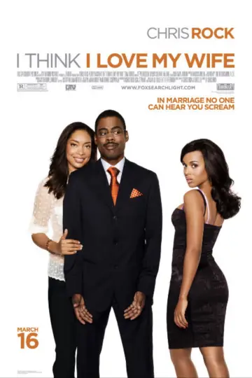 Poster to the movie "I Think I Love My Wife" #1810845