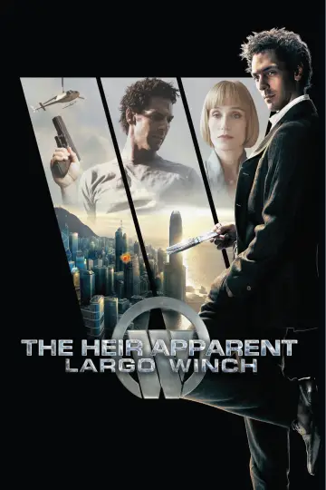 Poster to the movie "The Heir Apparent: Largo Winch" #1001888