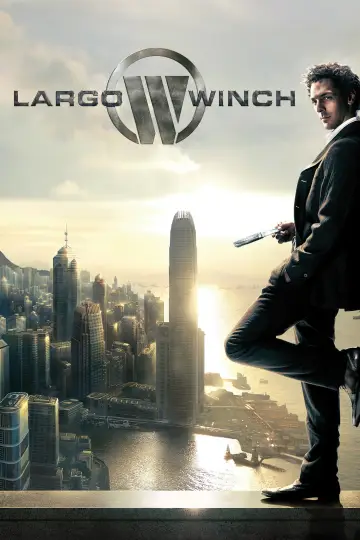 Poster to the movie "The Heir Apparent: Largo Winch" #1001889