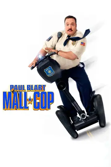 Poster to the movie "Paul Blart: Mall Cop" #902037