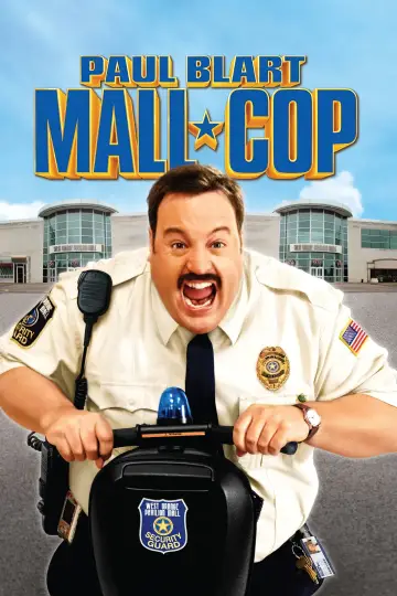 Poster to the movie "Paul Blart: Mall Cop" #902038