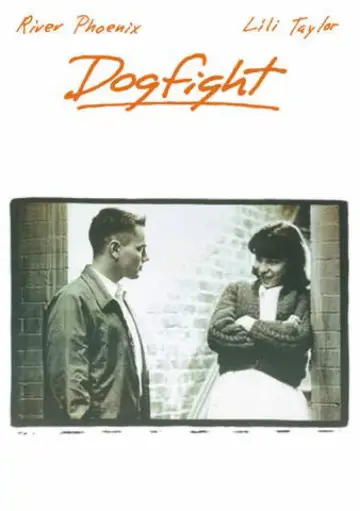 Poster to the movie "Dogfight" #1102268
