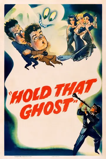 Hold That Ghost