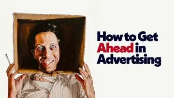 Backdrop to the movie "How to Get Ahead in Advertising" #1065090